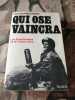 Qui ose vaincra. PAUL BONNECARRERE