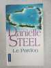 Le Pardon. Steel Danielle  Colombeau Hélène