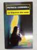 La s&eacute;quence des corps. Patricia Cornwell