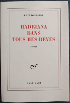 Hadriana Dans Tous Mes Reves. Depestre René