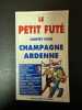 Le petit futé country guide champagne ardenne. 