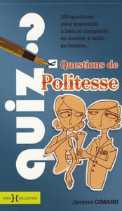 Questions de Politesse: Quiz