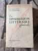 La dissertation de littérature générale. A. CHASSANG CH. SENNINGER