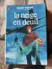 La Neige en deuil. Henri Troyat