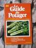 Le guide du potager nº 32. 