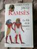 Ramse?s tome 1 : Le fils de la lumie?re. JACQ Christian