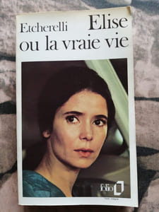 Elise ou la vraie vie