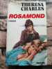 Rosamond. Theresa Charles