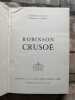 Robinson Crusoe. Daniel Defoe