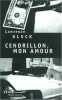 Cendrillon mon amour. Lawrence Block  Etienne Menanteau