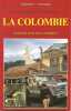 La Colombie. Couteau Simon  Martinez Nelson