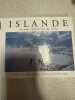 Islande Le pays chaleureux du Nord. 