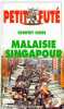 Malaisie-singapour 1999 le petit fute. Auzias Dominique  Dassé Martial  Fournillier Jean-Noël  Saoudi Myriam  Labourdette Jean-Paul