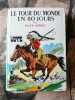 Le Tour du monde en 80 jours. Jules Verne