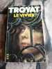 Troyat le vivier. 