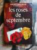 Les roses de septembre. ANDRE MAUROIS