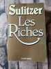 Les riches. Paul-Loup Sulitzer