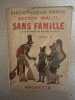 Sans famille tome 2. Hector Malot