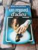 Un regard d'adieu. Ross Macdonald