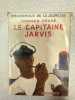 Le capitaine Jarvis. Howard Pease