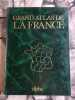 Grand Atlas de France. 