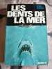 Les Dents De La Mer. Benchley Peter