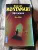 Déviances. Richard Montanari  Fabrice Pointeau