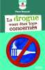 Drogue Vous Tes Tous Concern's(la. Mezinski Pierre