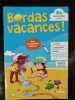 Bordas vacances PS vers MS. 