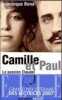 Camille et Paul La passion Claudel. BONA DOMINIQUE