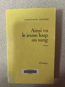 Ainsi va le jeune loup au sang