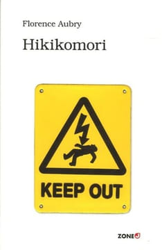 Hikikomori. Aubry Florence