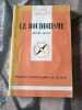 Que sais je? 468/ le bouddhisme. Henri Arvon