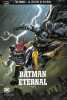 DC COMICS-la légende de batman: Batman eternal 1ère partie. 