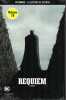 DC Comics - La légende de Batman: Requiem 2e partie. 