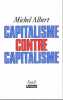 Capitalisme contre Capitalisme. Albert Michel