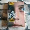 Un carré de ciel - une enfance polonaise. David Janina