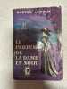 Le parfum de la dame en noir. Gaston Leroux