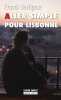 Aller simple pour Lisbonne. Bertignac  Franck