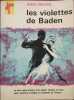 Les violettes de Baden. Jacques Christophe