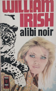 Alibi noir. Irish William