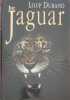 Le Jaguar. Loup Durand