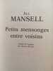 Petits mensonges entre voisins. Mansell Jill  Roman Marion