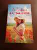 Séduction à l'italienne: Un amant italien - Noces romaines - Un ténébreux italien. Gordon Lucy  West Annie  Hewitt Kate