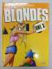 Les Blondes T03: Tome 3. Gaby  Dzack  Guillo Yoann