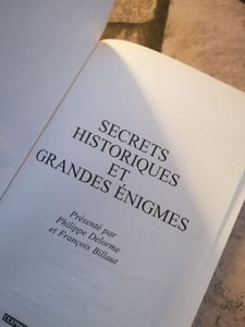 Secrets historiques et grandes énigmes