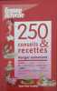 250 Conseils Et Recettes - Manger sainement. 