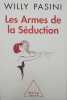 Les Armes de la séduction. Willy Pasini