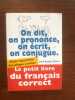 Le petit livre du français correct. Julaud Jean-Joseph