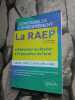 Le Dossier RAEP. Comment l'organiser? Comment le rédiger?: Rédaction du dossier préparation de l'oral. Glorieux Jean  Louis Martine